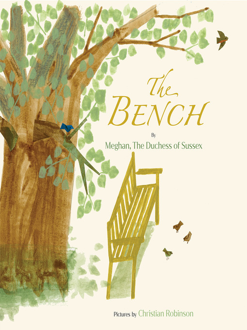 Title details for The Bench by Meghan, The Duchess of Sussex - Available